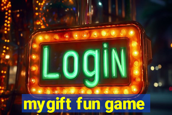 mygift fun game